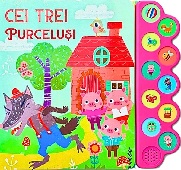 Cei trei purceluși. 10 sunete