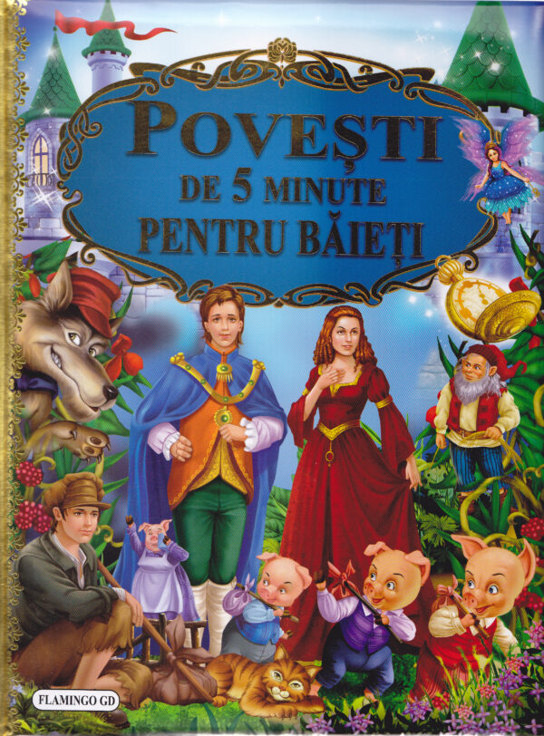 Povești de 5 minute pentru băieți