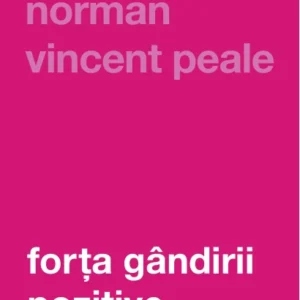 Forta Gandirii Pozitive 410x1