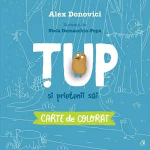 Tup Si Prietenii Sai Coperta 1 410x1
