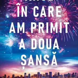 Anul In Care Am Primit A Doua Sansa Bkz Bg1