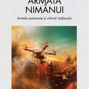 Armata Nimanui Paul Scharre Editura Corint Future 01