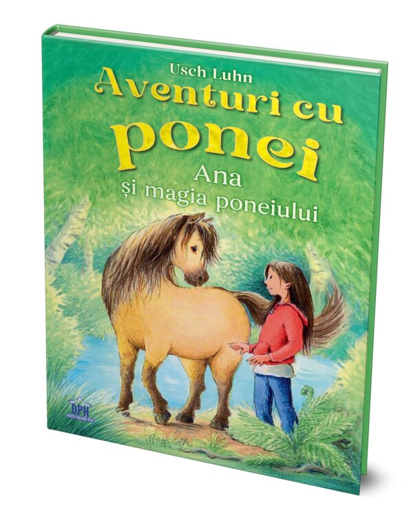 Aventuri Cu Ponei Vol 1 Ana Si Magia Poneiulu 14319 1 17459282896554