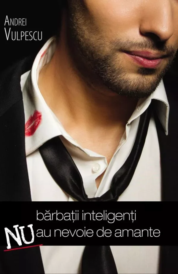 Barbatii Inteligenti Nu Au Nevoie De Amante Bg2