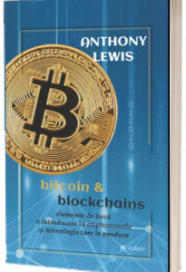 Bitcoin Si Blockchains Lewis Antony Cartea Romaneasca