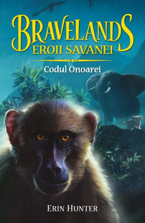BRAVELANDS – EROII SAVANEI. Vol. II: Codul Onoarei