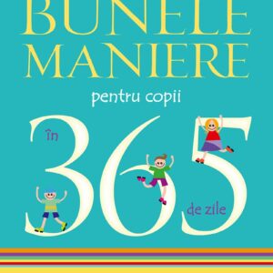 Bunele Maniere In 365 Zile Editura Corint Junior 01