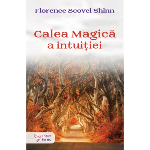 Calea magică a intuiției