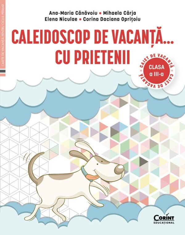 Caleidoscop De Vacanta Clasa A Iii A Aba Maria Canavoiu Editura Corint Educational 01