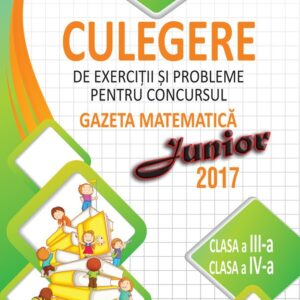 Culegere Pentru Concursul Gazeta Matematica Junior Clasele Iiiiv 9047 1 1617368679