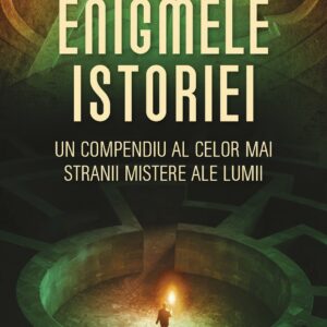 Enigmele Istoriei C1