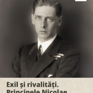 Exil Si Rivalitati. Principele Nicolae Diana Mandache Corint Istorie Cu Blazon 01