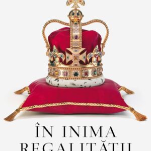 In Inima Regalitatii Jean Des Cars Editura Corint Istorie 01