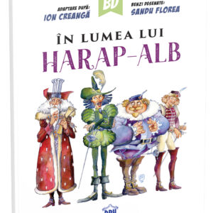 In Lumea Lui Harap Alb 14230 3 17326572206718