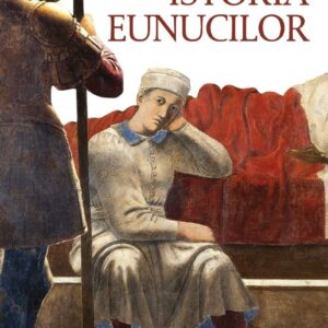 Istoria Eunucilor 01