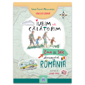 Iubim Sa Calatorim Ema Si Eric Descopera Romania 10520 1 16431244723652