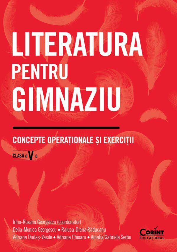 Literatura pentru gimnaziu. Concepte operaționale și exerciții. Clasa a V-a