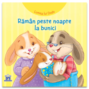 Lumea Lui Dodo Raman Peste Noapte La Bunici 10849 1 1677585583229