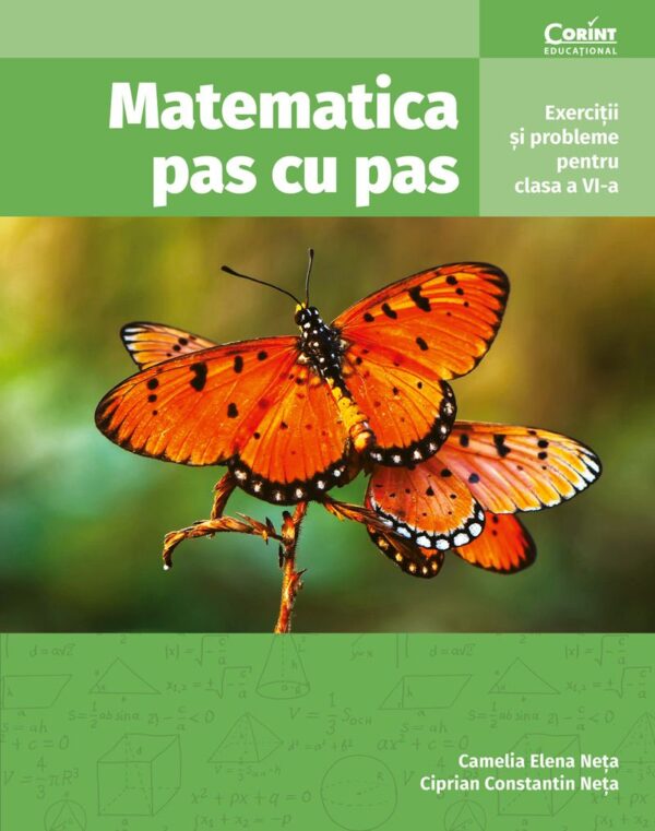 Matematica Pas Cu Pas Culegere Clasa 6 Camelia Neta Editura Corint Educational 01 1