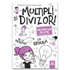 Matematica Pas Cu Pas Multipli Si Divizori 14227 1 1732720370011