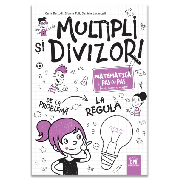 Matematica pas cu pas - Multipli și divizori