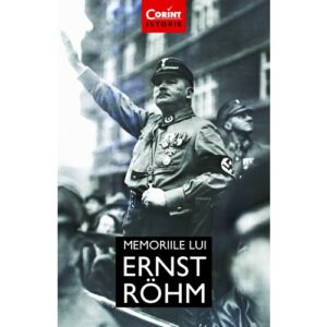 Memoriile Lui Ernst Rohm 01