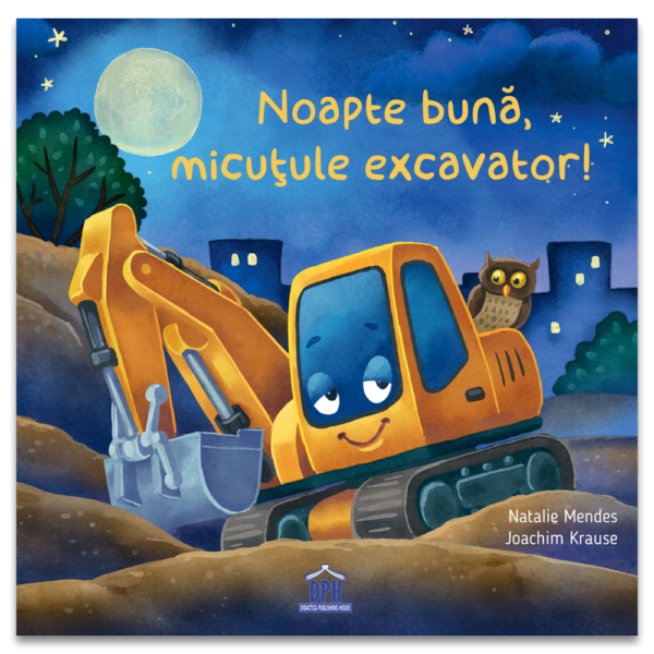 Noapte bună, micuțule excavator!