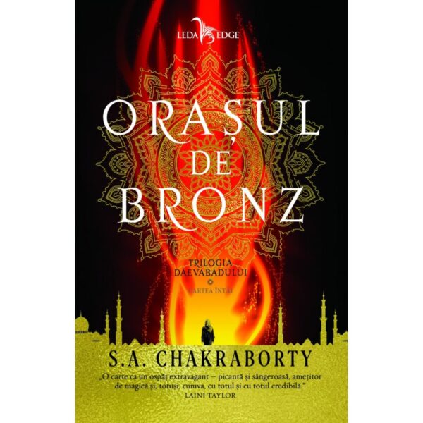 Orașul de bronz (cartea întâi din Trilogia Daevabadului)