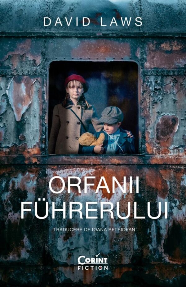 Orfanii Fuhrerului Davis Laws Editura Corint Fiction 01