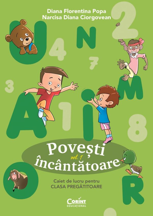 Povești încântătoare. Caiet de lucru pentru clasa pregătitoare. Vol.1