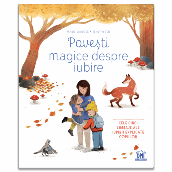 POVEȘTI MAGICE DESPRE IUBIRE