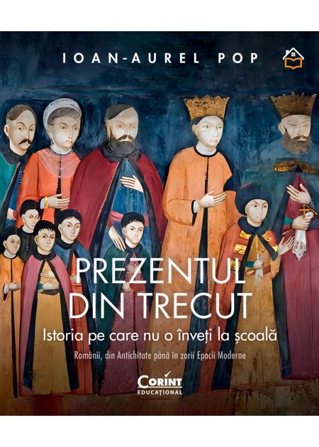 Prezentul din trecut. Istoria pe care nu o înveți la școală