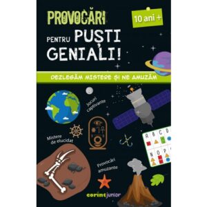 Provocari Pentru Pusti Geniali 10ani Editura Corint Junior 01