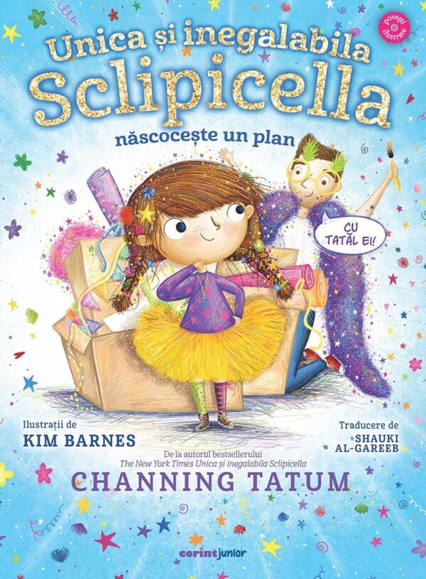 Unica Si Inegalabila Sclipicella Channing Tatum Editura Corint Junior 01