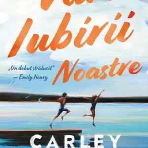 Vara Iubirii Noastre Carley Fortune Bg2