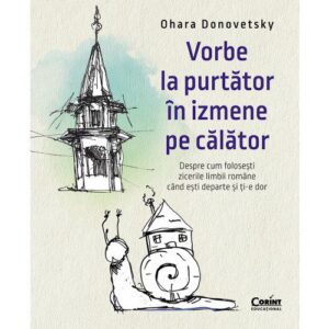 Vorbe La Purtator Pe Izmene De Calator Ohara Donovetsky Corint Educational Editura Corint 1